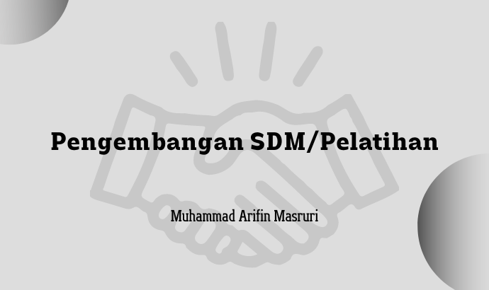 Pengembangan SDM/Pelatihan